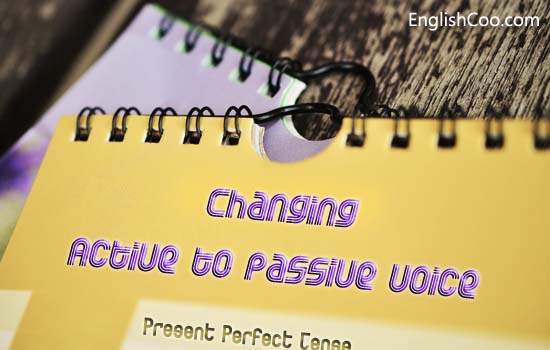 cara praktis mengubah kalimat aktif menjadi passive voice present perfect tense