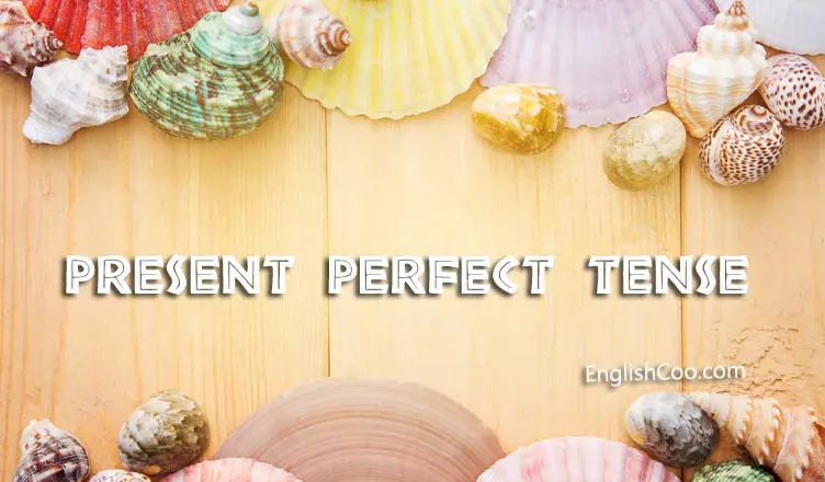 present perfect tense