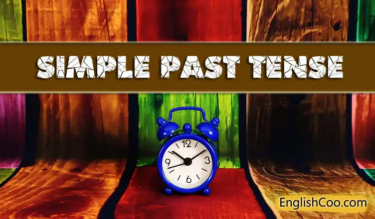 Pengertian Simple Past Tense