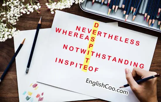 Contrastive Conjunction Despite, In Spite Of, Nevertheless, Whereas, Notwithstanding dan Contoh Kalimat dalam Bahasa Inggris