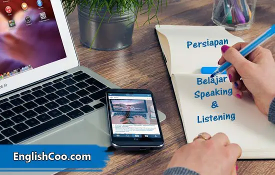 Belajar Speaking dan Listening Lewat Film Tahap Persiapan