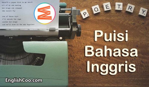 Puisi Bahasa Inggris Dan Artinya: Tema Populer Terlengkap - EnglishCoo