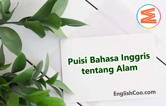 Puisi Bahasa Inggris tentang Alam dan Terjemahannya