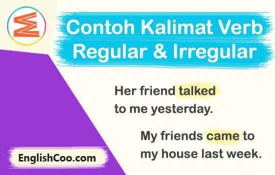 contoh kalimat verb regular dan irregular