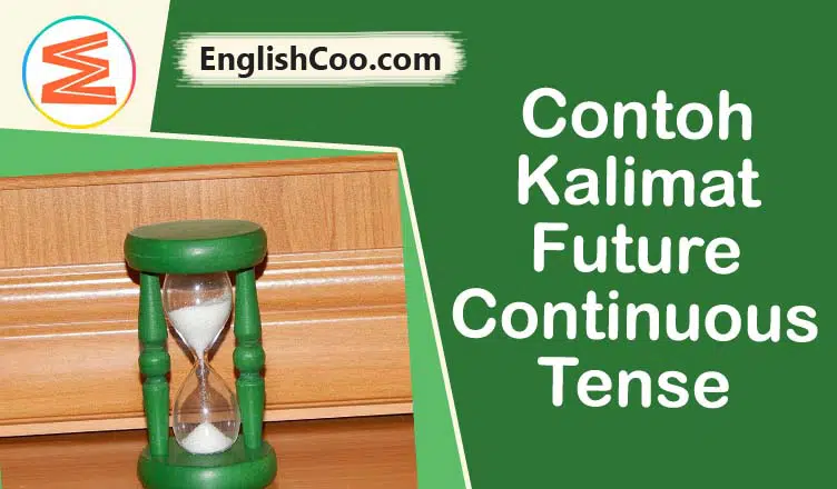 contoh kalimat future perfect tense
