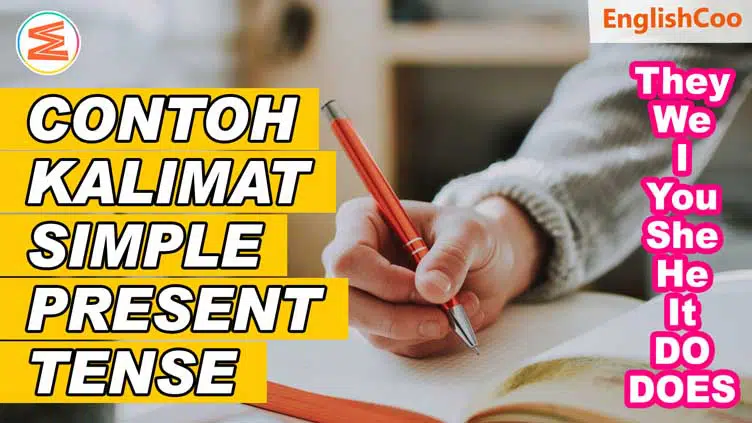 contoh kalimat simple present tense beserta artinya