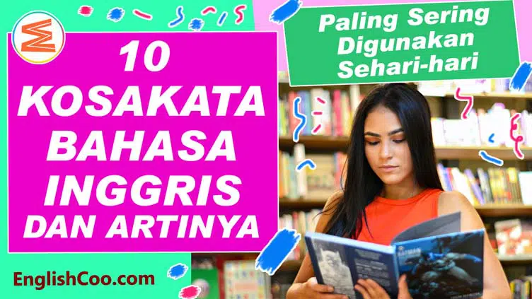 Kosa Kata Bahasa Inggris dan Artinya untuk Pemula