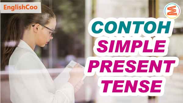 99 contoh kalimat simple present tense